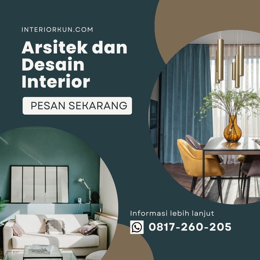 Arsitek dan Desain Interior: Duet Maut Rahasia Rumah Mewah yang Kokoh ...