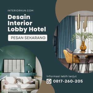 Desain Interior Lobby Hotel