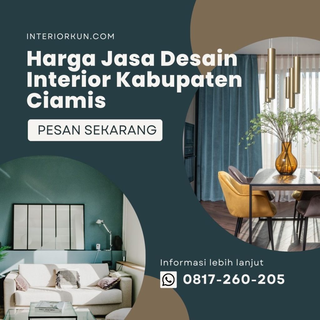 Harga Jasa Desain Interior Kabupaten Ciamis: Cara Rahasia Miliki Rumah ...
