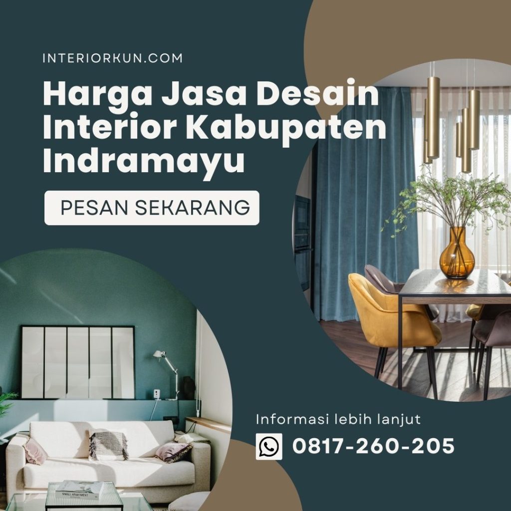 Harga Jasa Desain Interior Kabupaten Indramayu