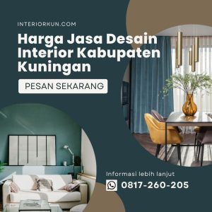 Harga Jasa Desain Interior Kabupaten Kuningan